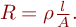  $R = \rho \frac{l}{A} .$ 