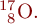  {^{17}_{\phantom{0}8}\mbox{O}}. 