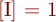 [I] = 1