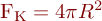  F_{\mathrm{K}} = 4 \pi R^{2} 