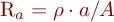 R_{a} = \rho \cdot a/A