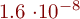 1.6 \cdot 10^{-8}